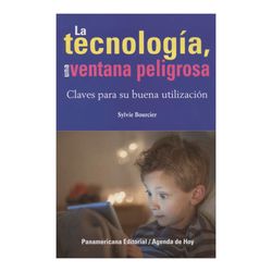 La tecnología, una ventana peligrosa