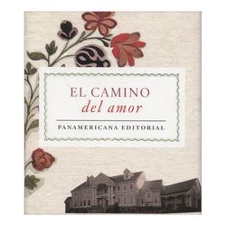 El camino del amor