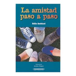 La amistad paso a paso