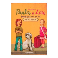 Paula y Lou. Torbellino en la Calle Estrella