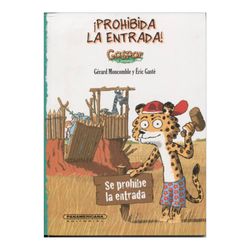¡Prohibida la entrada!
