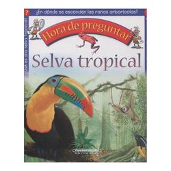 Selva tropical. Hora de preguntar