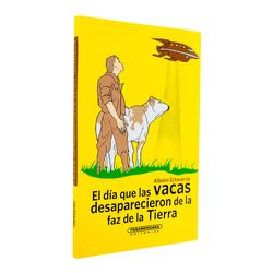 El día que las vacas desaparecieron de la faz de la Tierra