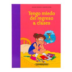 Tengo miedo del regreso a clases