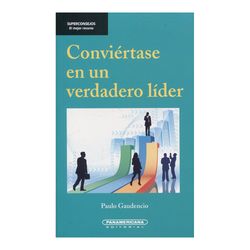 Conviértase en un verdadero líder