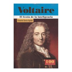 Voltaire. El combate por la tolerancia