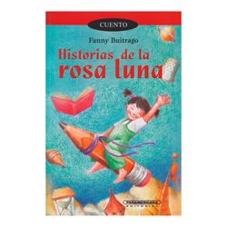 Historias de la rosa luna