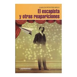 El escapista y otras reapariciones