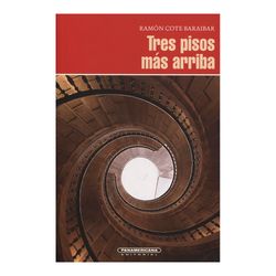 Tres pisos más arriba