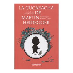 La cucaracha de Martín Heidegger