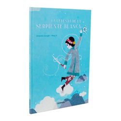 La leyenda de la serpiente blanca