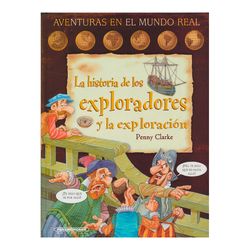 La historia de los exploradores y la exploración
