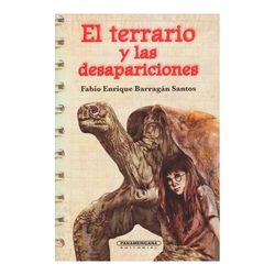 El terrario y las desapariciones