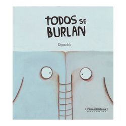 Todos se burlan