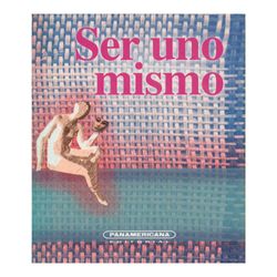Ser uno mismo