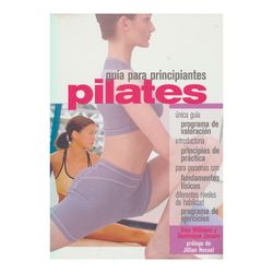 Pilates. Guía para principiantes