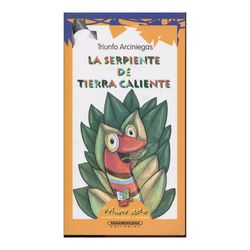 La serpiente de tierra caliente