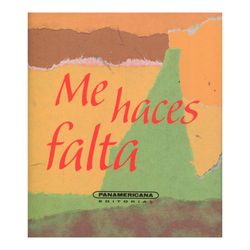 Me haces falta