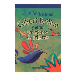 Colibrí Brilico y otras canciones de pájaros