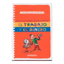 El trabajo y el dinero