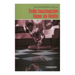 Toda fascinación tiene su límite