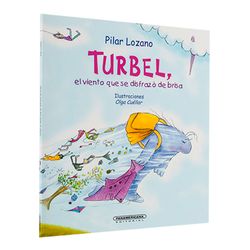 Turbel, el viento que se disfrazó de brisa