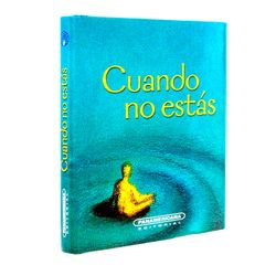 Cuando no estás