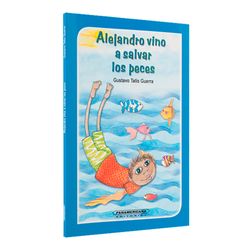 Alejandro vino a salvar los peces