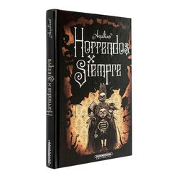 Horrendos por siempre