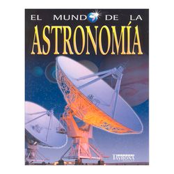 El mundo de la astronomía