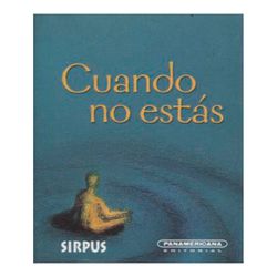 Cuando no estás