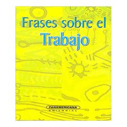 Frases sobre el trabajo
