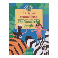 La selva maravillosa (Edición bilingüe)
