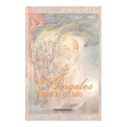 Los ángeles a nuestro lado