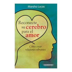 Reconecte su cerebro para el amor