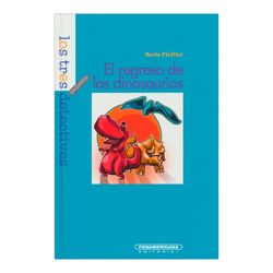 El regreso de los dinosaurios. Los tres detectives