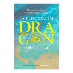 La llegada del Dragón. ¿Falló la Haya?