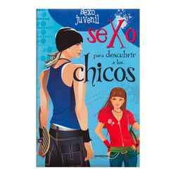 Sexo para descubrir a los chicos. Sexo juvenil