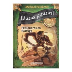 ¡Ratas piratas! Prisioneros en Rattuga