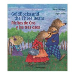 Ricitos de Oro y los tres osos (Edición bilingüe)