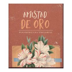Amistad de oro