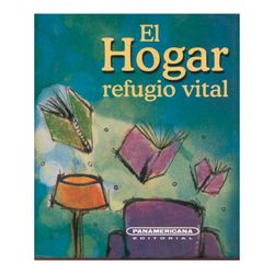 El hogar: refugio vital
