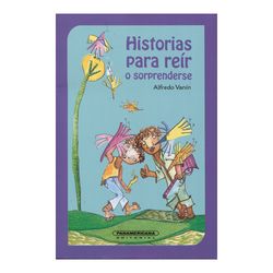 Historias para reír o sorprenderse