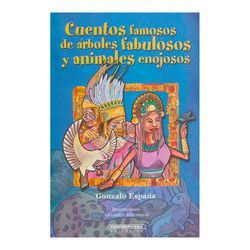 Cuentos famosos de árboles fabulosos y animales enojosos