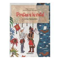 ¡Piratas a la vista! y otras historias