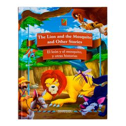 The Lion and the Mosquito and Other Stories. El león y el mosquito y otras historias
