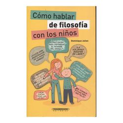 Cómo hablar de filosofía con los niños