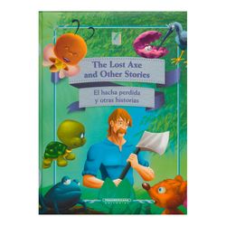 The Lost Axe and Other Stories - El hacha perdida y otras histrorias