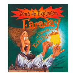 Faraday y la ciencia de la electricidad