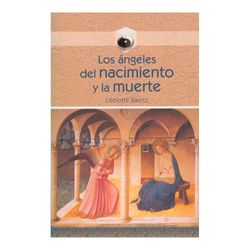 Los ángeles del nacimiento y la muerte
